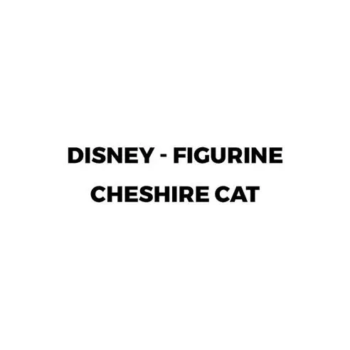 Disney DISNEY - Figurine Cheshire cat x2